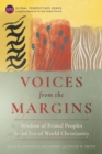 Voices from the Margins : Wisdom of Primal Peoples in the Era of World Christianity - Book