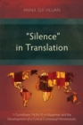 "Silence" in Translation : 1 Corinthians 14:34-35 in Myanmar and the Development of a Critical Contextual Hermeneutic - eBook