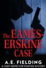 The Eames-Erskine Case - eBook