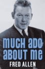 Much Ado About Me - eBook