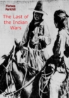The Last of the Indian Wars - eBook