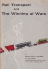 Rail Transport and the Winning of Wars - eBook