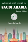 Working and Living in Saudi Arabia : Second Edition - Book