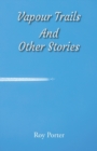 Vapours In The Sky and Other Stories - Book
