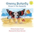 Granny Butterfly Goes to the Seaside - Book