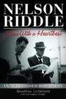 Nelson Riddle : Music With a Heartbeat - Book