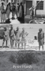 Riding the Wind of Change : Trans Africa and Europe Trek, 1960 - Book