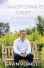 Transforming Grief: : From Tragedy Emerges Hope - Book