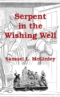 Serpent in the Wishing Well - eBook