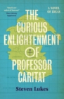The Curious Enlightenment of Professor Caritat : A Novel of Ideas - Book