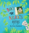 Bob the Bear's Adventures - eBook