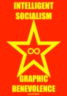 Intelligent Socialism, Graphic Benevolence - eBook