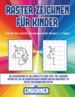 Schritt-fur-Schritt Zeichenbuch fur Kinder 5 -7 Jahre (Raster zeichnen fur Kinder - Einhoerner) : Dieses Buch bringt Kindern bei, wie man Comic-Tiere mit Hilfe von Rastern zeichnet - Book