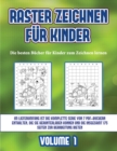 Die besten Bucher fur Kinder zum Zeichnen lernen (Raster zeichnen fur Kinder - Volume 1) : Dieses Buch bringt Kindern bei, wie man Comic-Tiere mit Hilfe von Rastern zeichnet - Book