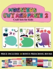 Craft Sets for Kids (20 full-color kindergarten cut and paste activity sheets - Monsters 2) : This book comes with collection of downloadable PDF books that will help your child make an excellent star - Book