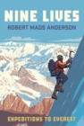 Nine Lives : Expeditions to Everest - Book