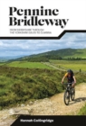 Pennine Bridleway : From Derbyshire through the Yorkshire Dales to Cumbria - Book