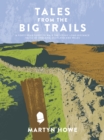 Tales from the Big Trails - eBook