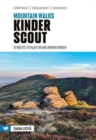 Mountain Walks Kinder Scout : 15 routes to enjoy on and around Kinder - Book