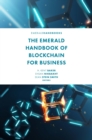 The Emerald Handbook of Blockchain for Business - eBook