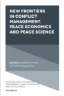 New Frontiers in Conflict Management, Peace Economics and Peace Science - eBook