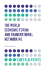 The World Economic Forum and Transnational Networking - eBook