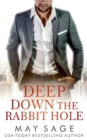 Deep Down The Rabbit Hole - Book