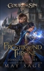 Frostbound Throne : Song of Night - Book