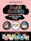 Craft Ideas for Boys (Face Maker - Cut and Paste) : This book comes with a collection of downloadable PDF books that will help your child make an excellent start to his/her education. Books are design - Book