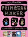 Crafts for Little Girls (Princess Maker - Cut and Paste) : This book comes with a collection of downloadable PDF books that will help your child make an excellent start to his/her education. Books are - Book