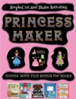 Simple Cut and Paste Activities (Princess Maker - Cut and Paste) : This book comes with a collection of downloadable PDF books that will help your child make an excellent start to his/her education. B - Book