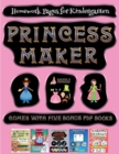 Homework Pages for Kindergarten (Princess Maker - Cut and Paste) : This book comes with a collection of downloadable PDF books that will help your child make an excellent start to his/her education. B - Book