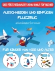 Arbeitsblatter fur Kinder : Ausschneiden und Einfugen - Flugzeug - Book