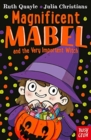Magnificent Mabel and the Very Important Witch - Book
