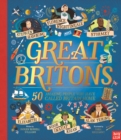 Great Britons: 50 Amazing People Who Have Called Britain Home - Book