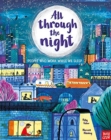 All Through the Night: People Who Work While We Sleep - Book