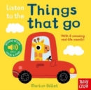 Listen to the Things That Go - Book