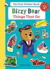 Bizzy Bear: My First Sticker Book Things That Go - Book