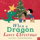 When a Dragon Loves Christmas - Book