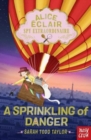 Alice Eclair, Spy Extraordinaire!: A Sprinkling of Danger - Book