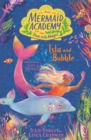 Mermaid Academy: Isla and Bubble - Book