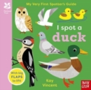National Trust: My Very First Spotter's Guide: I Spot a Duck - Book