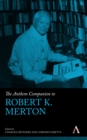 The Anthem Companion to Robert K. Merton - Book