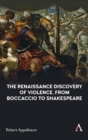 The Renaissance Discovery of Violence, from Boccaccio to Shakespeare - Book