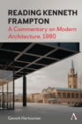 Reading Kenneth Frampton : A Commentary on 'Modern Architecture', 1980 - Book