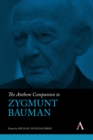 The Anthem Companion to Zygmunt Bauman - Book