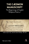 The Caedmon Manuscript : The Beginnings of English Religious Poetry, I - Book