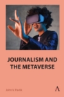Journalism and the Metaverse - Book