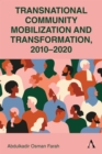Transnational Community Mobilization and Transformation, 2010-2020 - Book