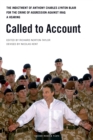 Called to Account : The indictment of Anthony Charles Lynton Blair for the crime of aggression against Iraq - a Hearing - Book